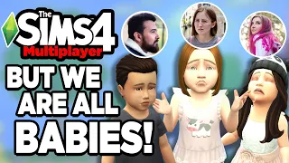 7 Toddler Challenge but we are the Babies using The Sims 4 Multiplayer mod