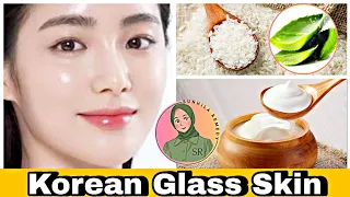 How to get Korean glass skin 🍚, benefits of aloe vera gel for face, how to make Korean rice masks