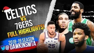 Boston Celtics vs Philadelphia 76ers Full Game Highlights   2018 Christmas EPiC Ending!