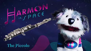 Harmon in Space! | Season 2: Episode 1 - The Piccolo