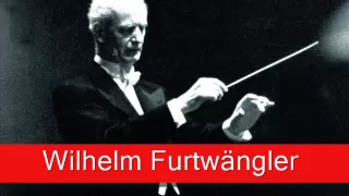 Wilhelm Furtwängler: Wagner - Parsifal, 'Overture'