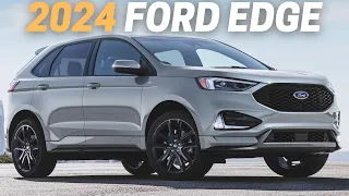 2024 Ford Edge: 10 Things You Need To Know