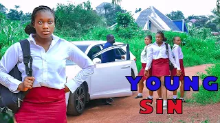 NEW MOVIE  YOUNG SIN - SHARON IFEDI / ADEZE ONUIGBO / CHIEGE ALISIGWE