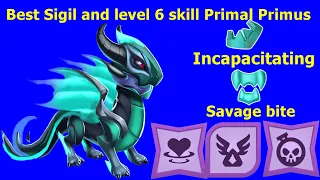 Best Sigil and level 6 skill Primal Primus Dragon-Dragon mania Legends | Chrono Hades Castle event