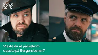 Påskekrim ble født på Bergensbanen