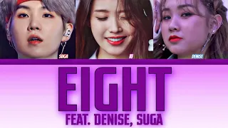 Eight IU Feat. Denise, Suga (Lyrics Color Colored {Han/Rom/Eng})