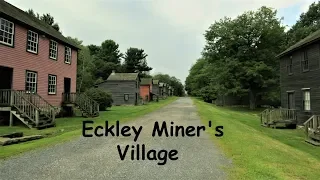 Village Frozen in Time ~ Eckley Miner's Village