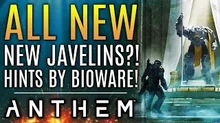 Anthem - New Javelins "Hinted" by Bioware! Their DLC Plans and Promises!