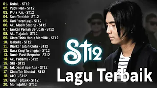 ST12 SETIA BAND TERBAIK TERPOPULER - ALBUM KHUSUS ST12 - THE BEST OF ST12