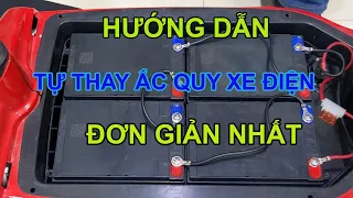 Hướng dẫn tự thay bình ắc quy xe điện tại nhà đúng cách