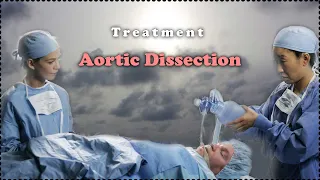 Treatment  #shorts #AorticDissection
