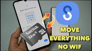 How to move all data from phone to another using (SmartSwitch) by SD Card Only , NO Wi FI required