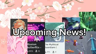 Two New Upcoming Winx Club Games! Plus News For The Mythical Guardians!