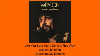 Are You Sure Hank Done It This Way - Waylon Jennings - Instrumental