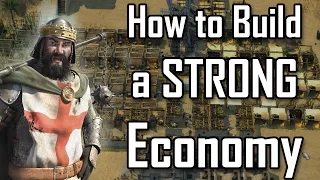 Stronghold Crusader 2 - How to Build a STRONG Economy | Commentary Guide [1080p/HD]