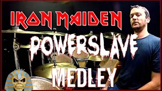 IRON MAIDEN MEDLEY - Powerslave - Drum Cover