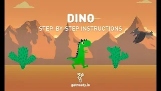 Ready: Creating a game "Dino" (Chrome Browser Game)