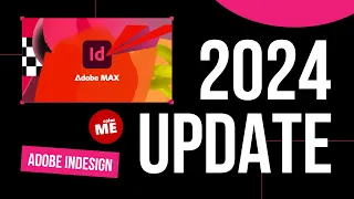 Tha hồ design lịch 2024 với tính năng mới | UPDATE TÍNH NĂNG MỚI ADOBE INDESIGN 2024