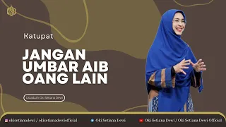 JANGAN UMBAR AIB ORANG LAIN | Dr. Oki Setiana Dewi, M. Pd