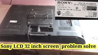 SONY klv-32BX350 Screen problem repair |how to repair sony lcd screen