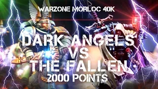 Dark Angels Vs The Fallen 2000 point Warhammer 40k battle report with Cypher!