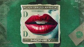 Quarter To Africa - Money 💸 רבע לאפריקה - מאני