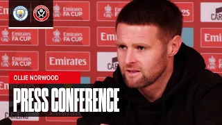 Ollie Norwood | Manchester City v Sheffield United | Pre-match Press Conference