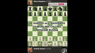 Anatoly Karpov vs Garry Kasparov  |  Ch World Match 1985, Moscow Russia