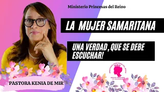 INVITADA PRA. KENIA DE MIR - NO DEJES DE ESCUCHAR ESTA PODEROSA ENSEÑANZA! LA MUJER DEL POZO Y JESUS