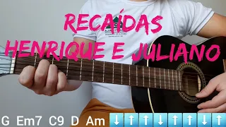 Recaídas, Henrique e Juliano, video aula de violão