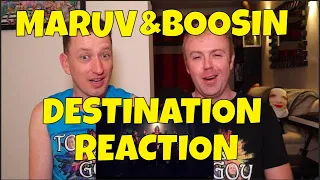 MARUV & BOOSIN - DESTINATION - REACTION