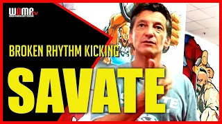 SAVATE Technique BROKEN Rhythm KICKING