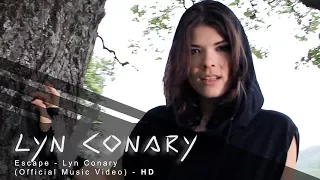 Lyn Conary - Escape (Official Music Video)