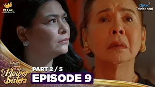 MANO PO LEGACY: The Flower Sisters | Episode 9 (2/5) | Regal Entertainment