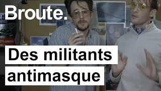 Les militants antimasque - Broute - CANAL+