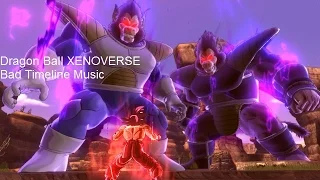 Dragon Ball XENOVERSE- Bad Timeline Music [Extended]
