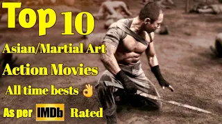 Top 10 Best Asian/Martial Arts Movies with Insane Actions | All Time Best |  IMDb | @ScreenRaiser