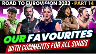 Our Favourite Songs from Eurovision 2023 - With Comments for All Songs - Top 37