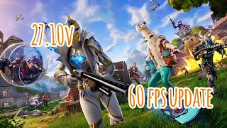 How To Get 60 Fps 27.10v OG Fortnite Mobile 60 fps apk