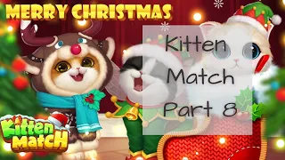 Kitten Match Gameplay Part 8 (lvl 33-38)