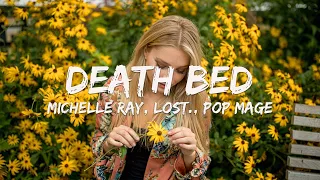 Michelle Ray, lost., Pop Mage - Death Bed (Coffee For Your Head) (Magic Cover Release)