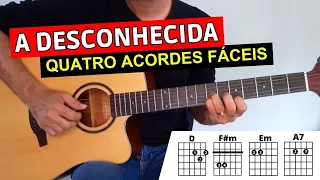 Como tocar A DESCONHECIDA no violão (Fernando Mendes)