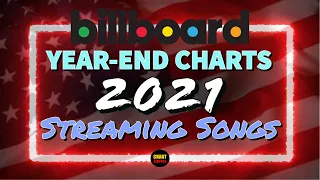 Billboard Year-End 2021 | Streaming Songs | Top 75 | ChartExpress