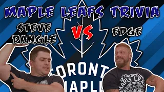 Maple Leafs Trivia w/ WWE Hall Of Famer Edge and Steve Dangle