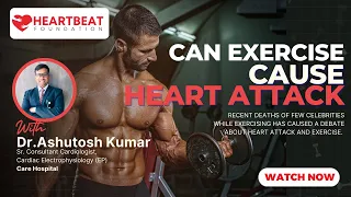 Can exercise cause Heart Attack?