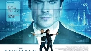 The Anomaly - In Cinemas July 4