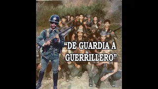 "DE GUARDIA A GUERRILLERO" Adan Rivas #3