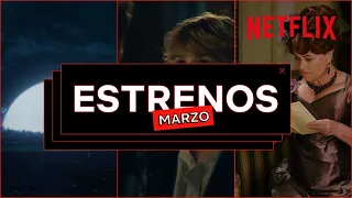 Estrenos MARZO 2022 | Netflix España