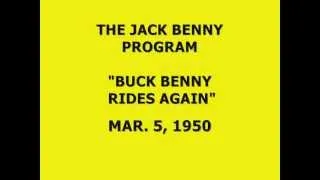 THE JACK BENNY PROGRAM -- "BUCK BENNY RIDES AGAIN" (3-5-50)