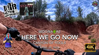 MTB Riding Here We Go Now | Sedona🌵AZ | April 19, 2024